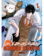Ron Kamonohashi - Deranged Detective