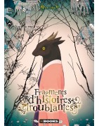 Fragments d’histoires troublantes