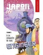 Engineer, A la conquête du rail