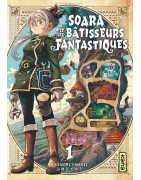 Soara et les bâtisseurs fantastiques