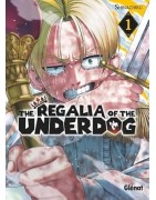 The Regalia of the Underdog