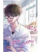 Let Me Shout my Love for You