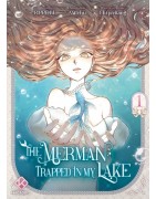 The Merman Trapped in My Lake