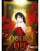 I'm the Queen in this Life