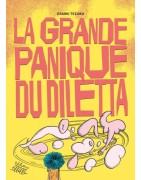 La grande panique du Diletta