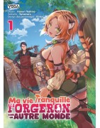 Ma vie tranquille de forgeron dans un autre monde