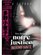 Notre justice insignifiante