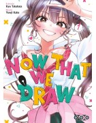 Now That We Draw