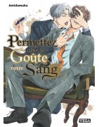Permettez que je goûte votre sang