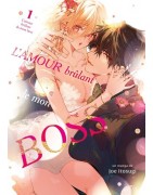 L'amour brûlant de mon boss