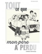 Tout ce que mon père a perdu
