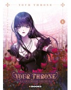 Your Throne - La Duchesse déchue