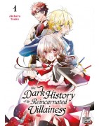 The Dark History of the Reincarnated Villainess