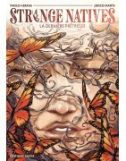 Strange Natives - La dernière prêtresse